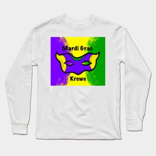 Mardi Gras Krewe Long Sleeve T-Shirt